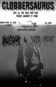 Clobbersaurus w/ Sugar Daddie and Black Throat